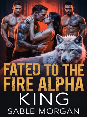 cover image of Fated to the Fire Alpha